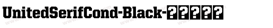 UnitedSerifCond-Black字体转换