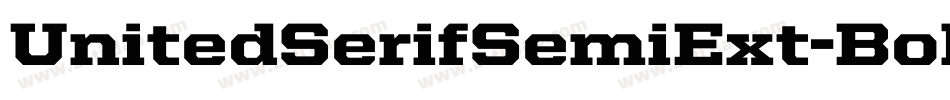 UnitedSerifSemiExt-Bold字体转换