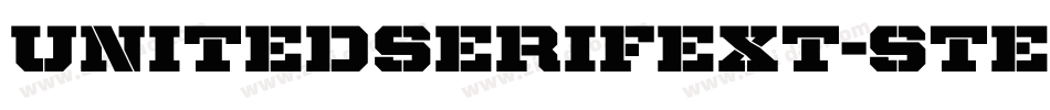 UnitedSerifExt-Stencil字体转换