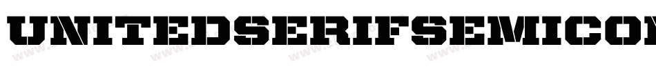UnitedSerifSemiCond-Stencil字体转换