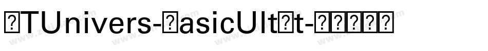 LTUnivers-BasicUltLt字体转换