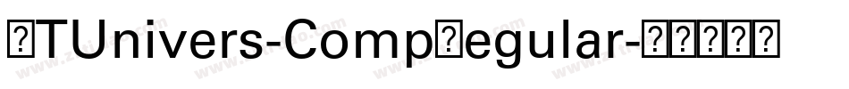 LTUnivers-CompRegular字体转换