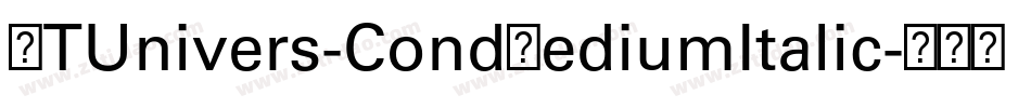 LTUnivers-CondMediumItalic字体转换