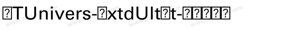 LTUnivers-ExtdUltLt字体转换
