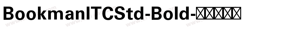 BookmanITCStd-Bold字体转换