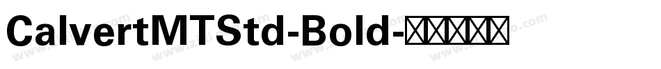 CalvertMTStd-Bold字体转换