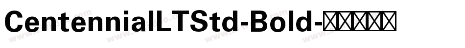 CentennialLTStd-Bold字体转换