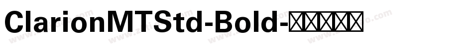 ClarionMTStd-Bold字体转换