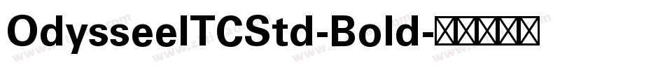 OdysseeITCStd-Bold字体转换