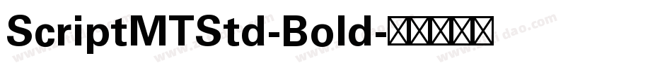ScriptMTStd-Bold字体转换