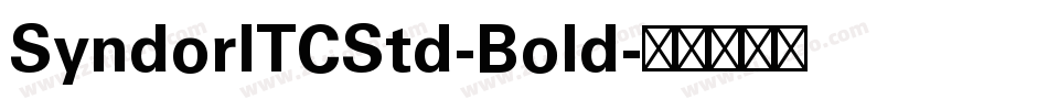 SyndorITCStd-Bold字体转换