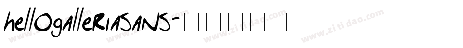 hellogalleriasans字体转换