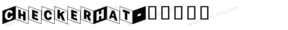 CheckerHat字体转换