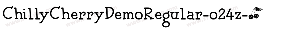 ChillyCherryDemoRegular-o24z字体转换