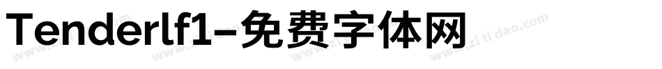 Tenderlf1字体转换