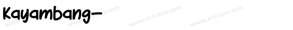 Kayambang字体转换