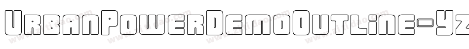 UrbanPowerDemoOutline-Yzywy字体转换
