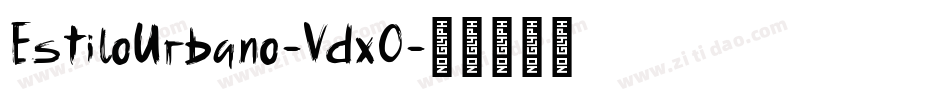 EstiloUrbano-Vdx0字体转换