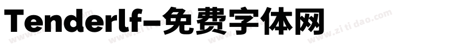 Tenderlf字体转换