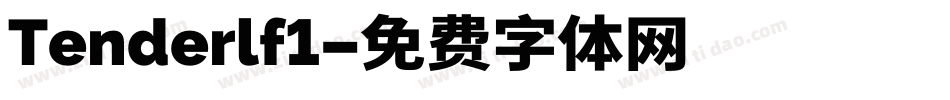 Tenderlf1字体转换