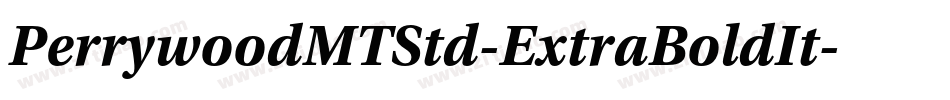 PerrywoodMTStd-ExtraBoldIt字体转换