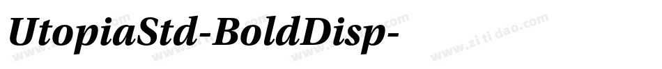 UtopiaStd-BoldDisp字体转换