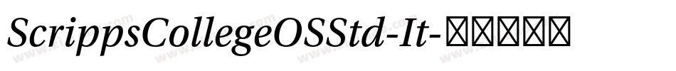 ScrippsCollegeOSStd-It字体转换