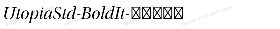UtopiaStd-BoldIt字体转换