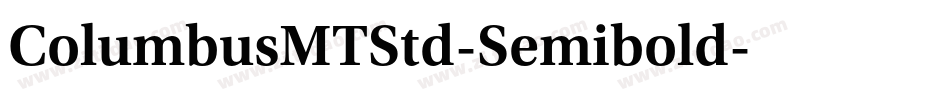 ColumbusMTStd-Semibold字体转换