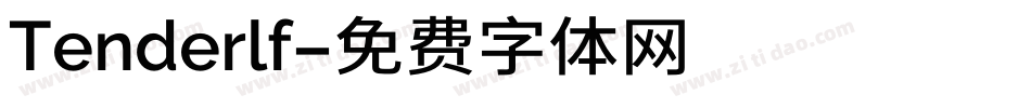Tenderlf字体转换