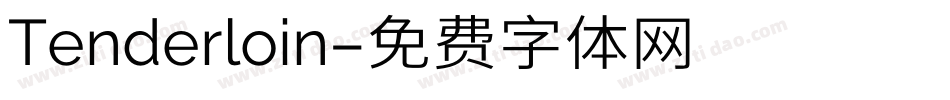 Tenderloin字体转换