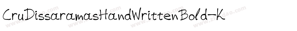 CruDissaramasHandWrittenBold-Kyle字体转换