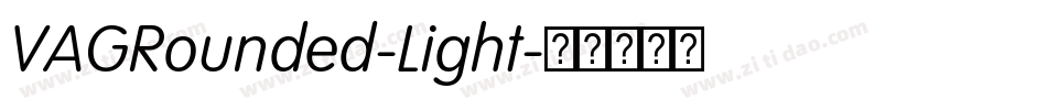 VAGRounded-Light字体转换