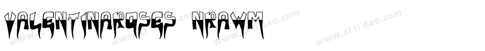 Valentinaroses-nRAwM字体转换