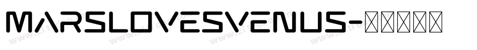 MarsLovesVenus字体转换