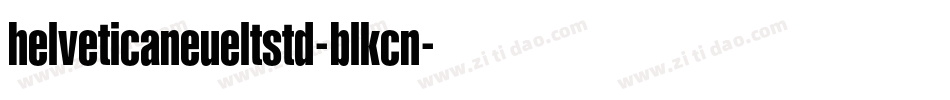 helveticaneueltstd-blkcn字体转换