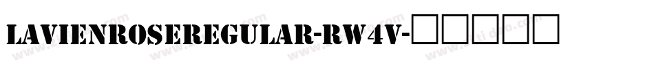 LaViEnRoseRegular-RW4v字体转换