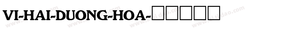 VI-Hai-Duong-Hoa字体转换