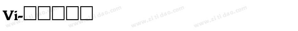 Vi字体转换