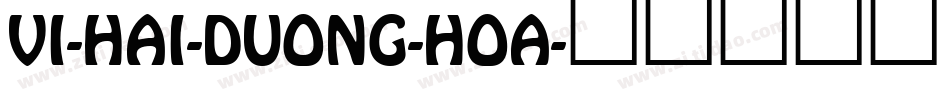 VI-Hai-Duong-Hoa字体转换
