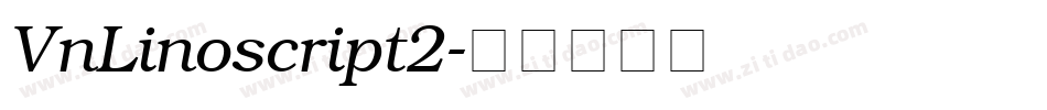 VnLinoscript2字体转换