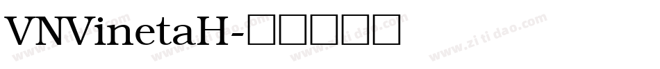 VNVinetaH字体转换