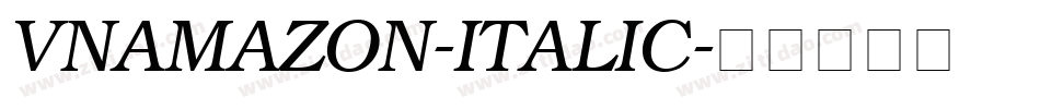 VNAmazon-Italic字体转换