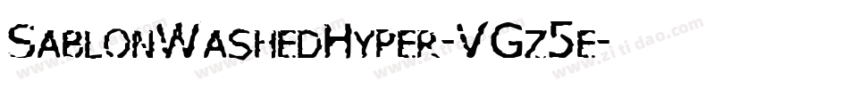 SablonWashedHyper-VGz5e字体转换