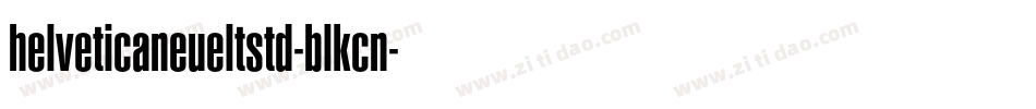 helveticaneueltstd-blkcn字体转换
