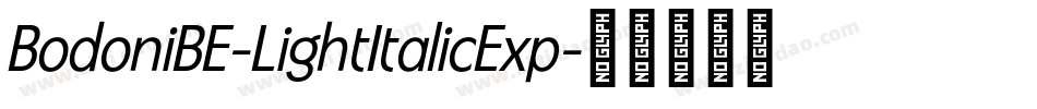 BodoniBE-LightItalicExp字体转换