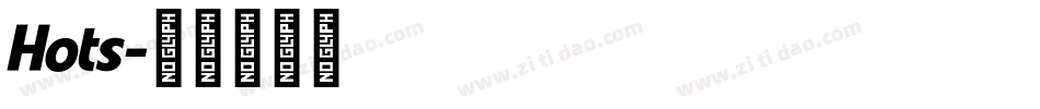 Hots字体转换