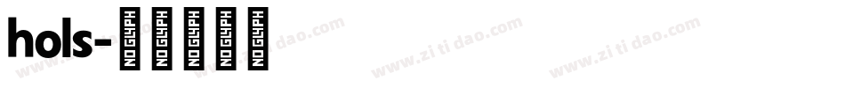 hols字体转换