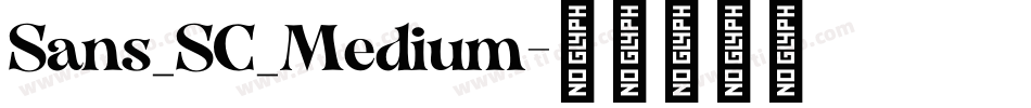 Sans_SC_Medium字体转换