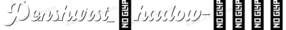Penshurst_Shadow字体转换